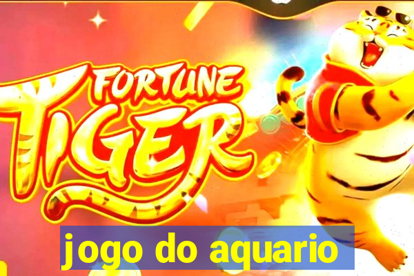 jogo do aquario